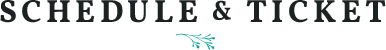 SCHEDULE&TICKET