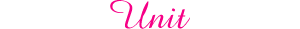 Unit